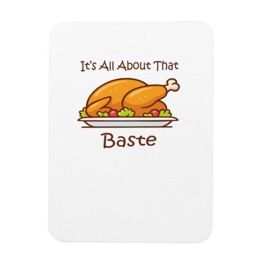 All About That Baste Thanksgiving Trendy Aesthetic マグネット (縦)