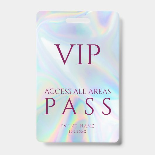 All Access Pass Holographic VIP Festival Custom バッジ (Front)