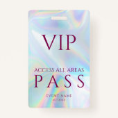 All Access Pass Holographic VIP Festival Custom バッジ (正面)
