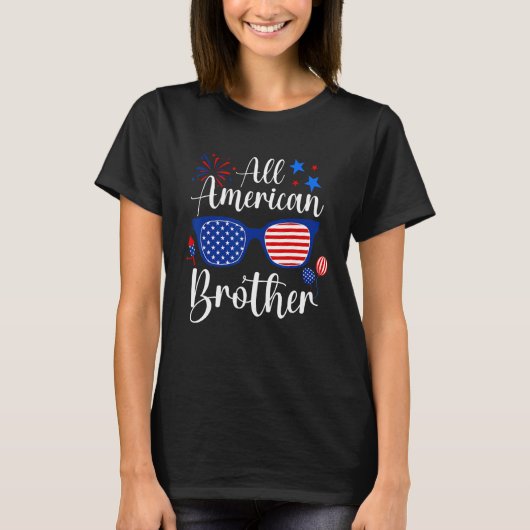 All American Brother 4th of July Memorial Day Fire Tシャツ (正面)
