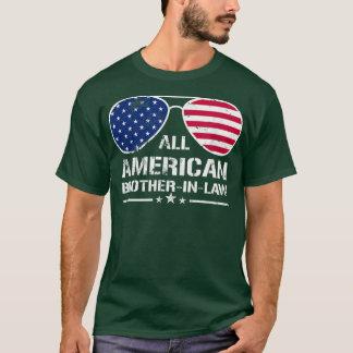 All American Brotherinlaw Flag Patriotic 4th of Ju Tシャツ
