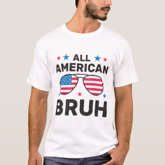 All American Bruh, USA Patriotic Sunglasses Tシャツ