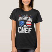 All American Chef 4th Of July American Flag Tシャツ (正面)