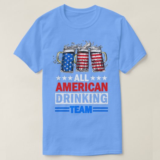 All American Drinking Team Us Beer  Tシャツ (デザイン正面)