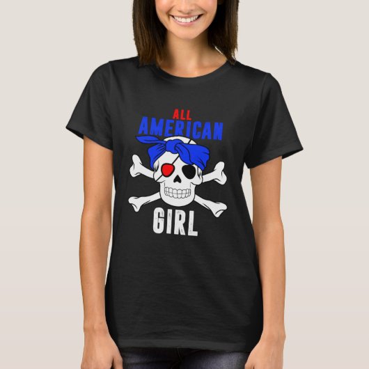 All American Girl 4th of July Pirate Skull USA Fla Tシャツ (正面)