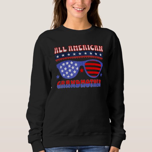 ALL AMERICAN GRANDMOTHER 4TH OF JULY PATRIOTIC SUN スウェットシャツ (正面)
