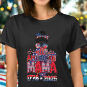 All American Mama 1776 2026 USA Celebration  Tシャツ