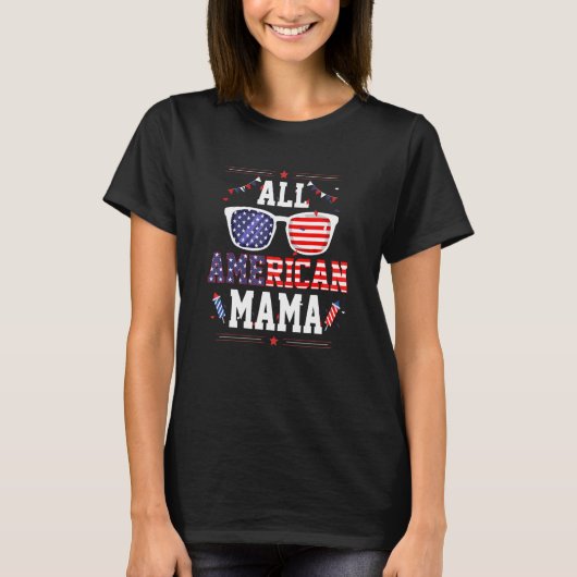All American Mama 4th of July US Flag Sunglasses F Tシャツ (正面)