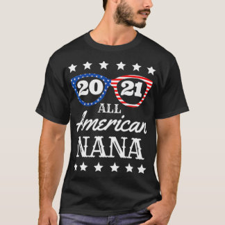 All American Nana 4th Of July Grandma Sunglasses 2 Tシャツ