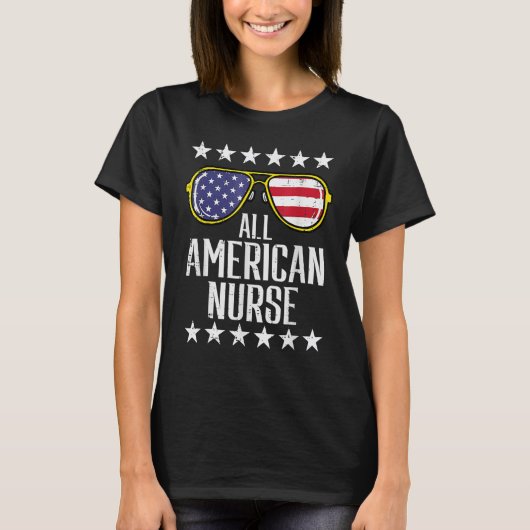 All American Nurse Scrub Memorial Day 4th Of July  Tシャツ (正面)