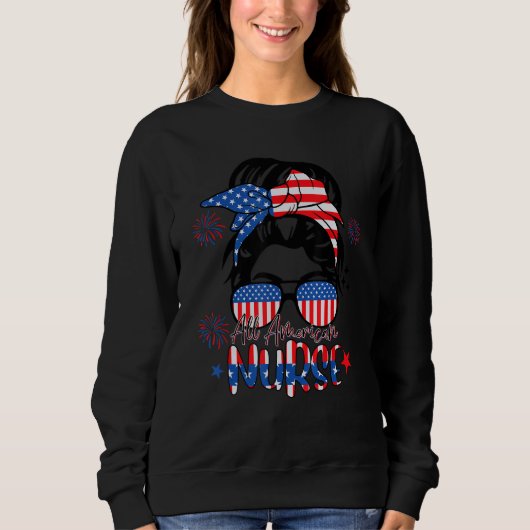 All American Nurse Women American Flag 4th of July スウェットシャツ (正面)