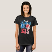 All American Sis Sunglasses 4th of July Family Mat Tシャツ (正面フル)