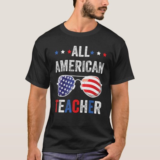 All American teacher USA Flag 4th of July Sunglass Tシャツ (正面)
