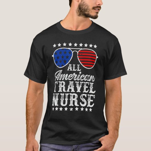 All American Travel Nurse Sunglasses USA 4th Of Ju Tシャツ (正面)