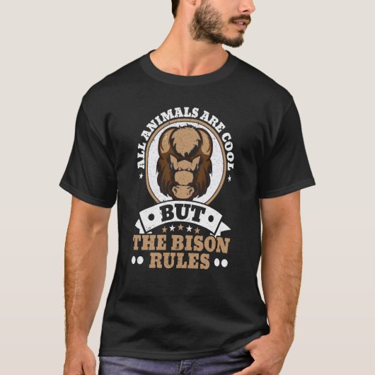 All Animals Are Cool But The Bison Rules Bull Buff Tシャツ (正面)