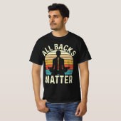 All Backs Matter -レトロカイロプラクター物理 Tシャツ (正面フル)