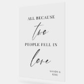 All Because Two People Fell in Love Wedding Sign アクリルサイン (傾斜)