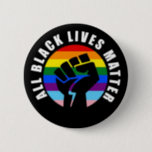 All Black Lives Matters Button 缶バッジ<br><div class="desc">All Black Lives Matter Button Including The Black LGBTQIA  Community</div>