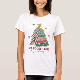 All Booked For Christmas Book Christmas Tree Light Tシャツ
