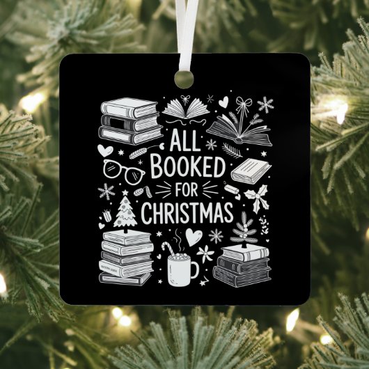 All Booked for Christmas Book Lover Bookish Gifts メタルオーナメント (インサイチュ)