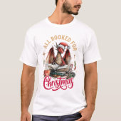 All Booked for Christmas Dragon  Tシャツ (正面)