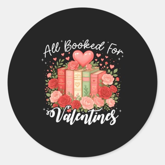 All Booked For Valentine Book Lovers Teacher Girl ラウンドシール (正面)