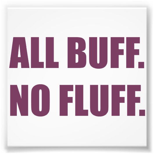 All Buff No Fluff Fat Hamster Commercial フォトプリント (正面)