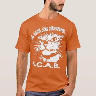 All Cats Are Beautiful A C A B  Tシャツ
