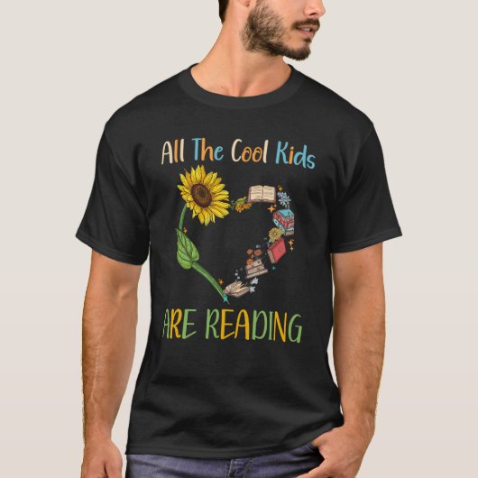 All Cool Kids Are Reading Book Nerd Reading Teache Tシャツ (正面)