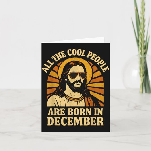 All Cool People Are Born In December Birthday カード (正面)