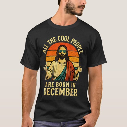 All Cool People Are Born In December Birthday Chri Tシャツ (正面)