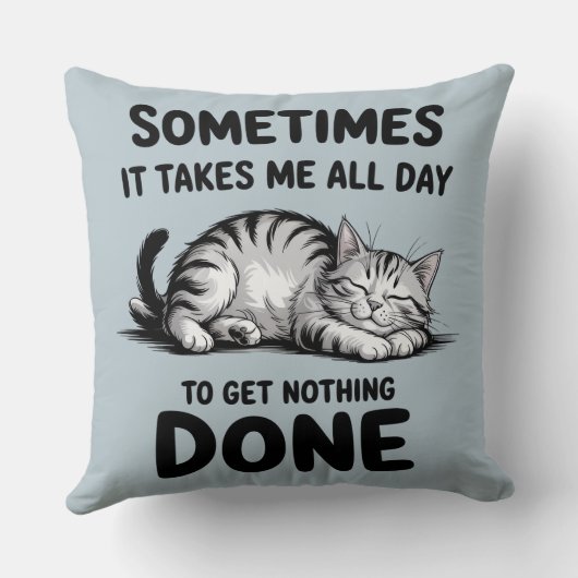 "All Day Doing Nothing" Funny Lazy Cat クッション (裏面)