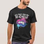 All Day On My Bi cycle Bisexual Rainbow Pride LGBT Tシャツ (正面)