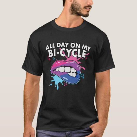 All Day On My Bi cycle Bisexual Rainbow Pride LGBT Tシャツ (正面)
