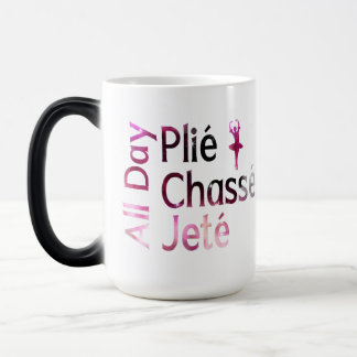 All Day Plie, Chasse, Jete ~バレエデザイン モーフィングマグカップ