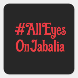 All Eyes Jabalia Stickers スクエアシール