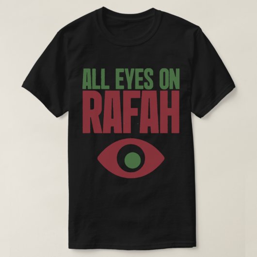 All Eyes On Rafah (Free Palestine) Tシャツ (デザイン正面)