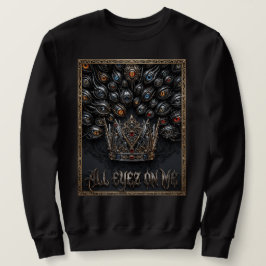 All Eyez On Me Crown Graphic | Urban Streetwear スウェットシャツ
