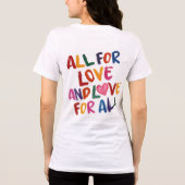 All For Love引用文、レインボータイポグラフィ、前向き T トライブレンドTシャツ (裏面)