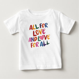 All For Love引用文、レインボータイポグラフィ、前向き T ベビーTシャツ
