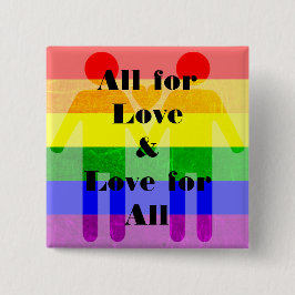 All for Love, and Love for All Magnet LGBT Rainbow 缶バッジ
