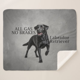 All Gas No Brakes Black Lab シェルパブランケット