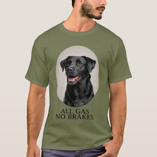 All Gas No Brakes Black Lab Sporting Tシャツ (正面)
