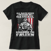 All Gave Some Some Gave All Flag Veteran Memorial  Tシャツ (デザイン正面)