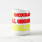 "ALL GENDERS EQUALITY"式デザイン。買今 コーヒーマグカップ (中央)