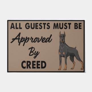 All Guests Must Be Approved By Creed Dog ドアマット