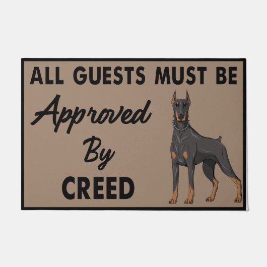 All Guests Must Be Approved By Creed Dog  ドアマット (正面)