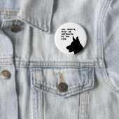 All Guests Must Be Approved by the Dog 缶バッジ (インサイチュ)