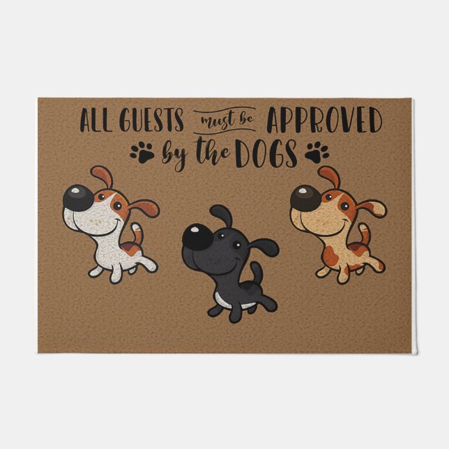 All Guests Must Be Approved By The Dogs ドアマット (正面)