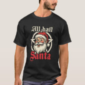 All Hail Santa Tシャツ (正面)